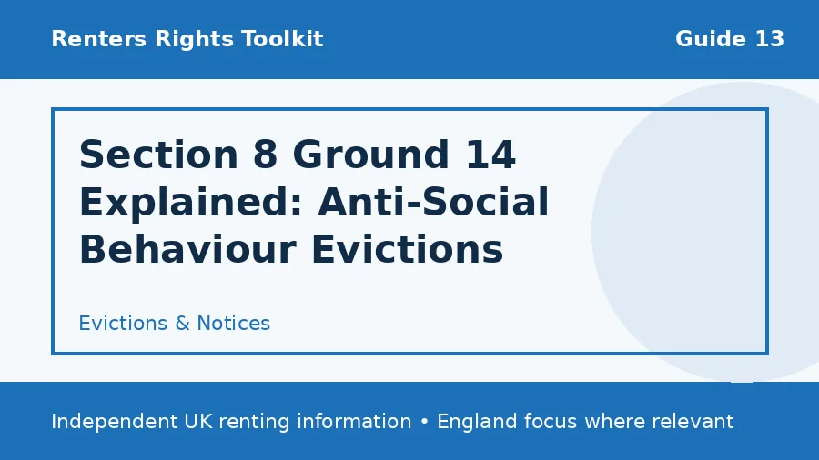 Section 8 Ground 14 Explained: Anti-Social Behaviour Evictions guide illustration