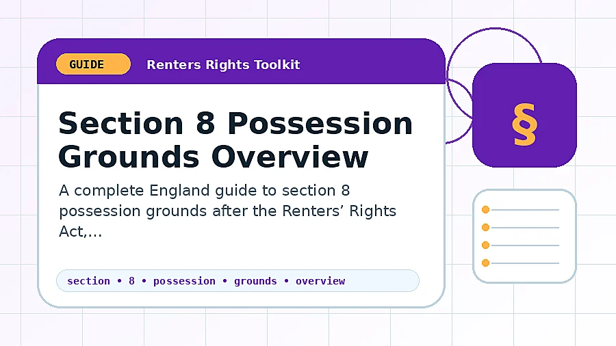 Section 8 Possession Grounds Overview guide illustration